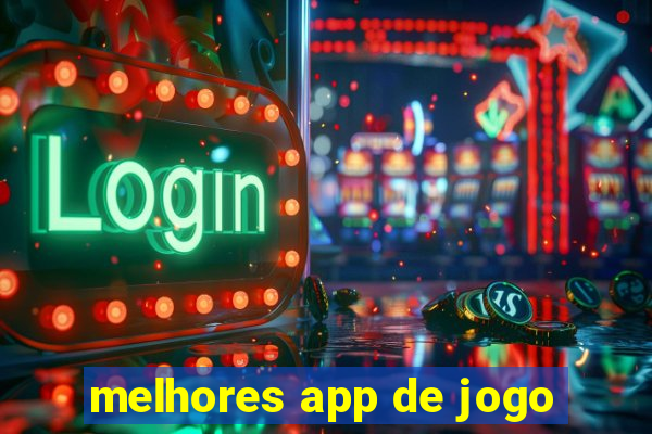 melhores app de jogo